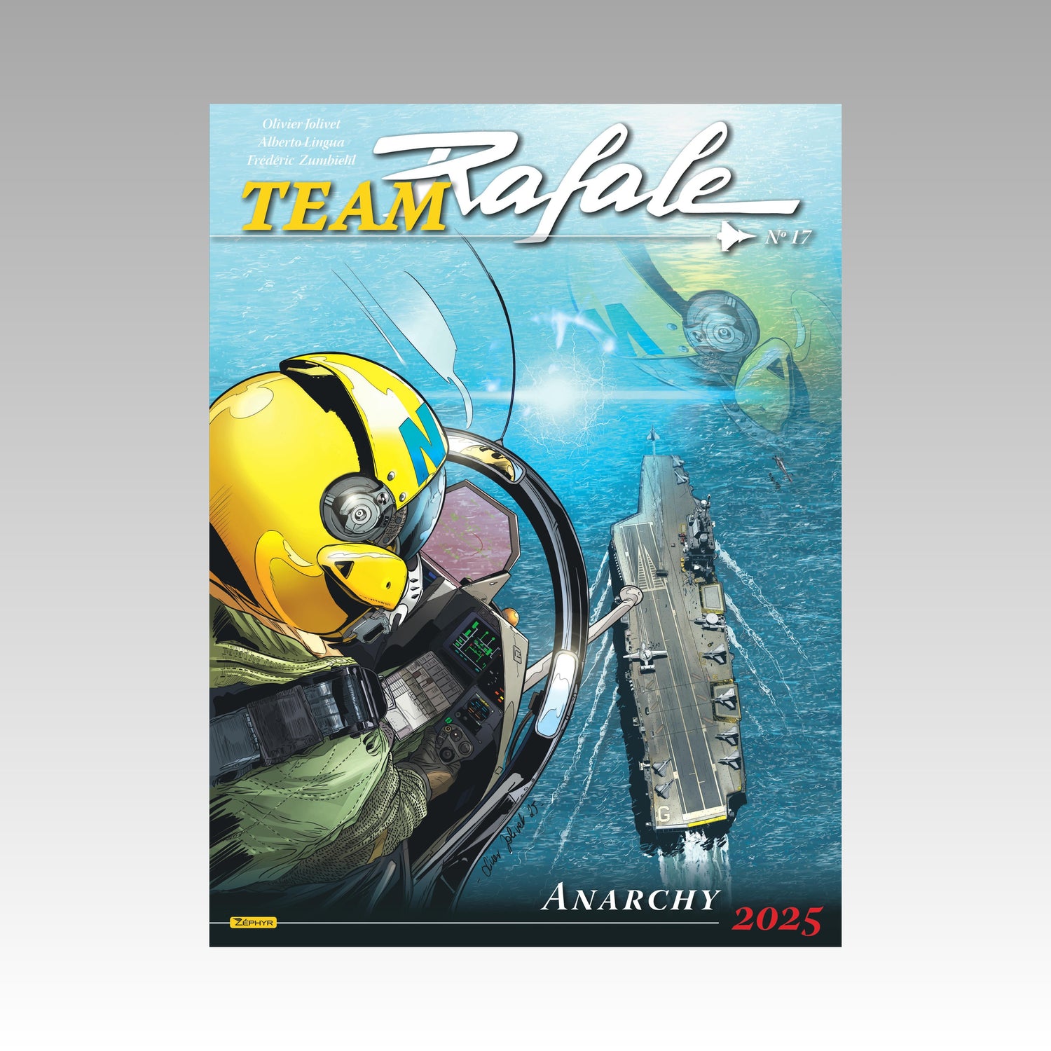 Team Rafale. Tome 17 - Anarchy 2025