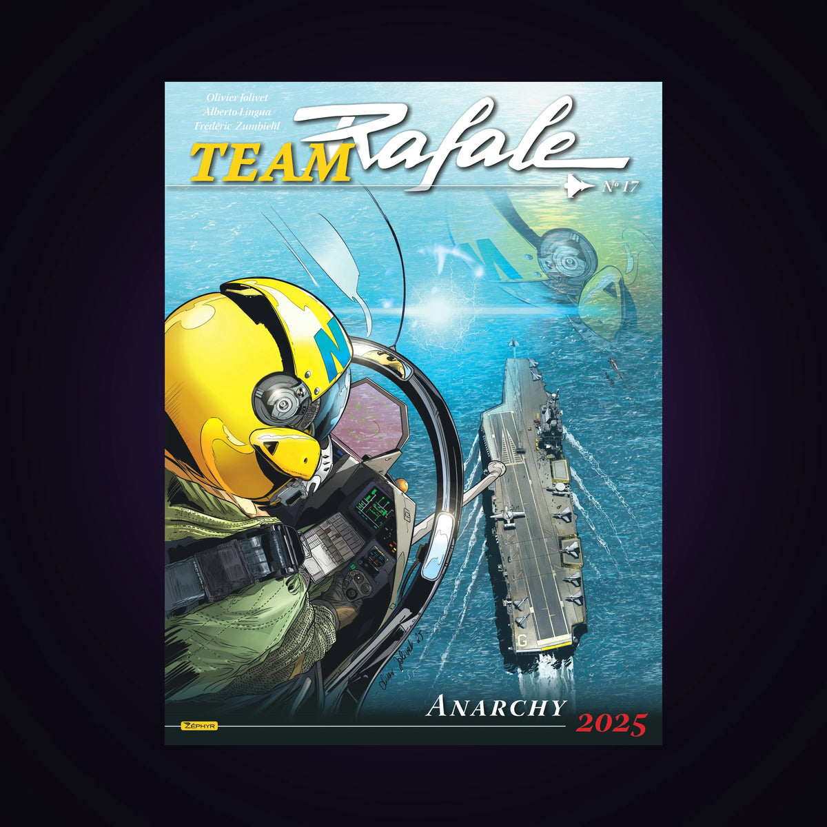 Team Rafale. Tome 17 - Anarchy 2025