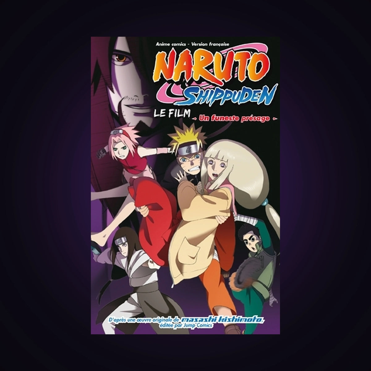 Naruto Shippuden - Le film - Un funeste présage