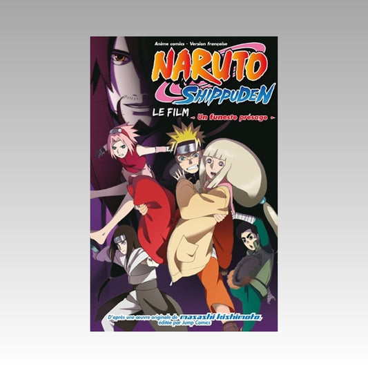 Naruto Shippuden - Le film - Un funeste présage