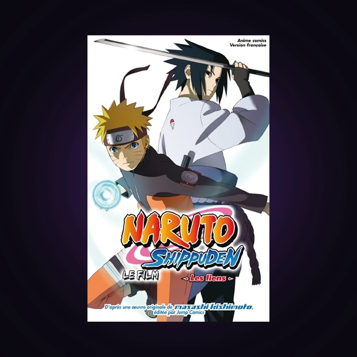 Naruto Shippuden - Le film - Les liens