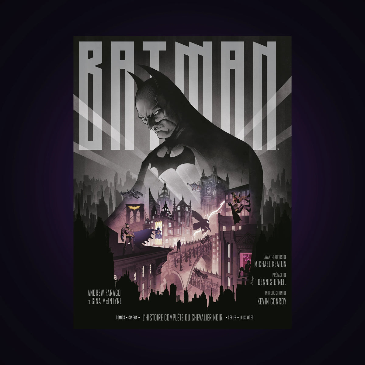 Batman - L'histoire complète du Chevalier Noir