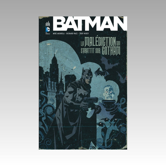 Batman - La malédiction qui s'abattit sur Gotham
