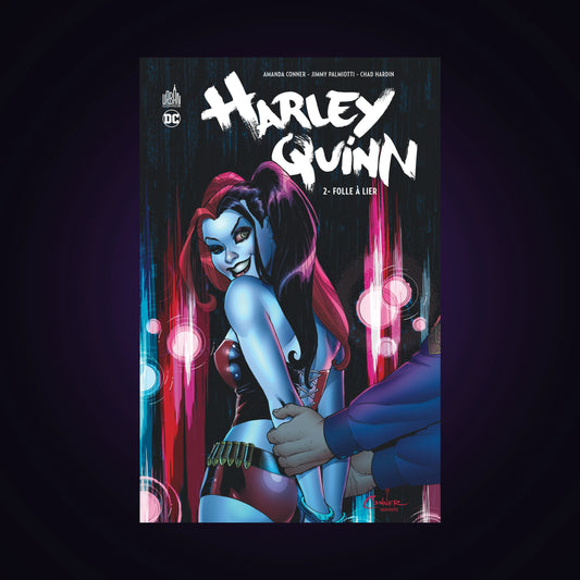 Harley Quinn. Tome 2