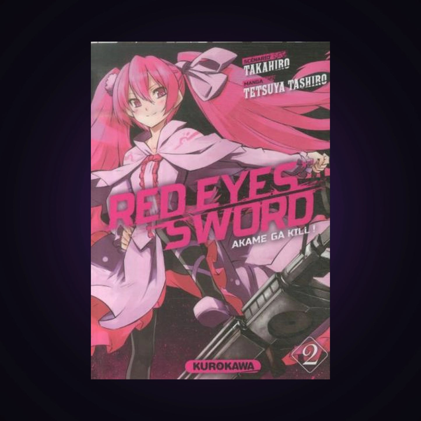 Red eyes sword : akame ga kill ! Tome 2