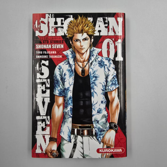 Shonan Seven : GTO Stories. Tome 1
