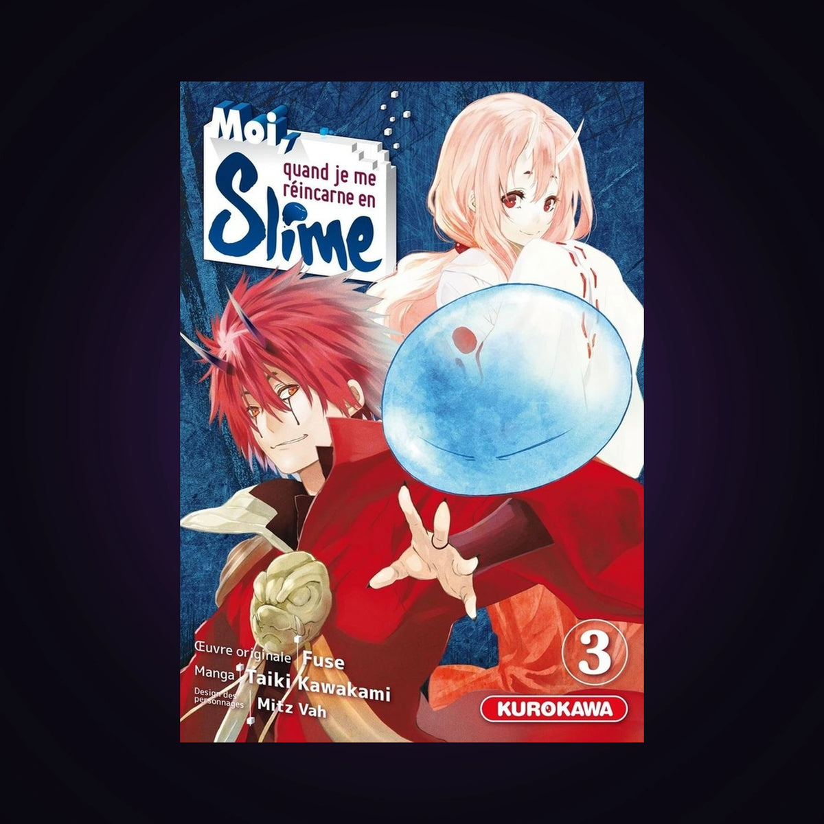 Moi, quand je me réincarne en Slime. Tome 3