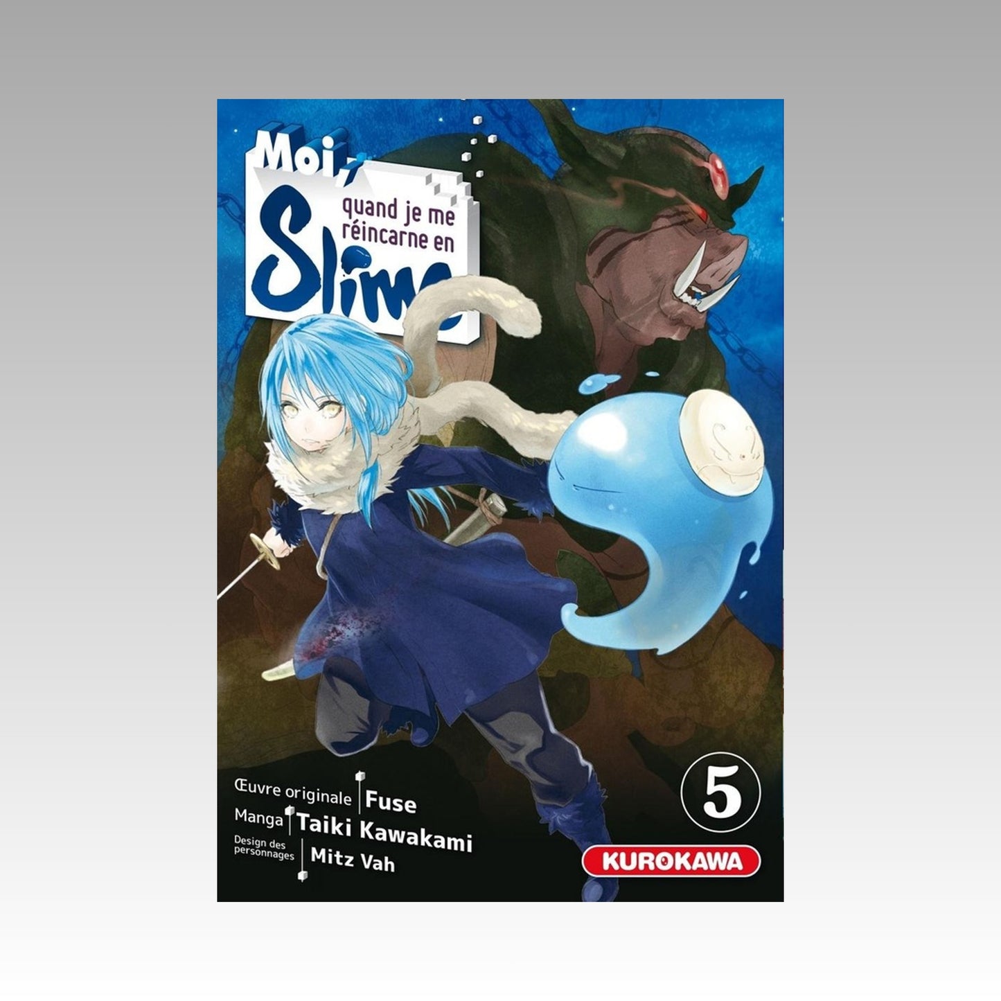 Moi, quand je me réincarne en slime. Tome 5
