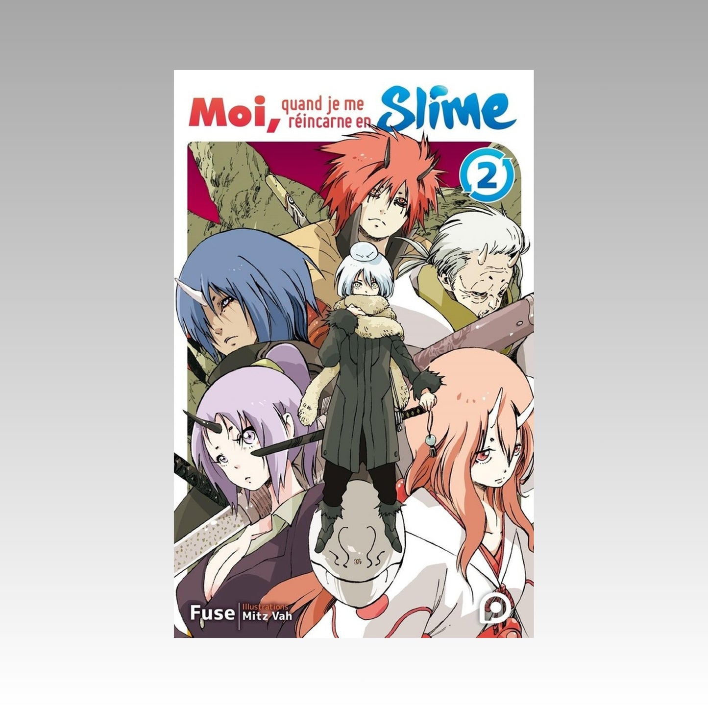 Moi, quand je me réincarne en slime. Tome 2 Light Novel