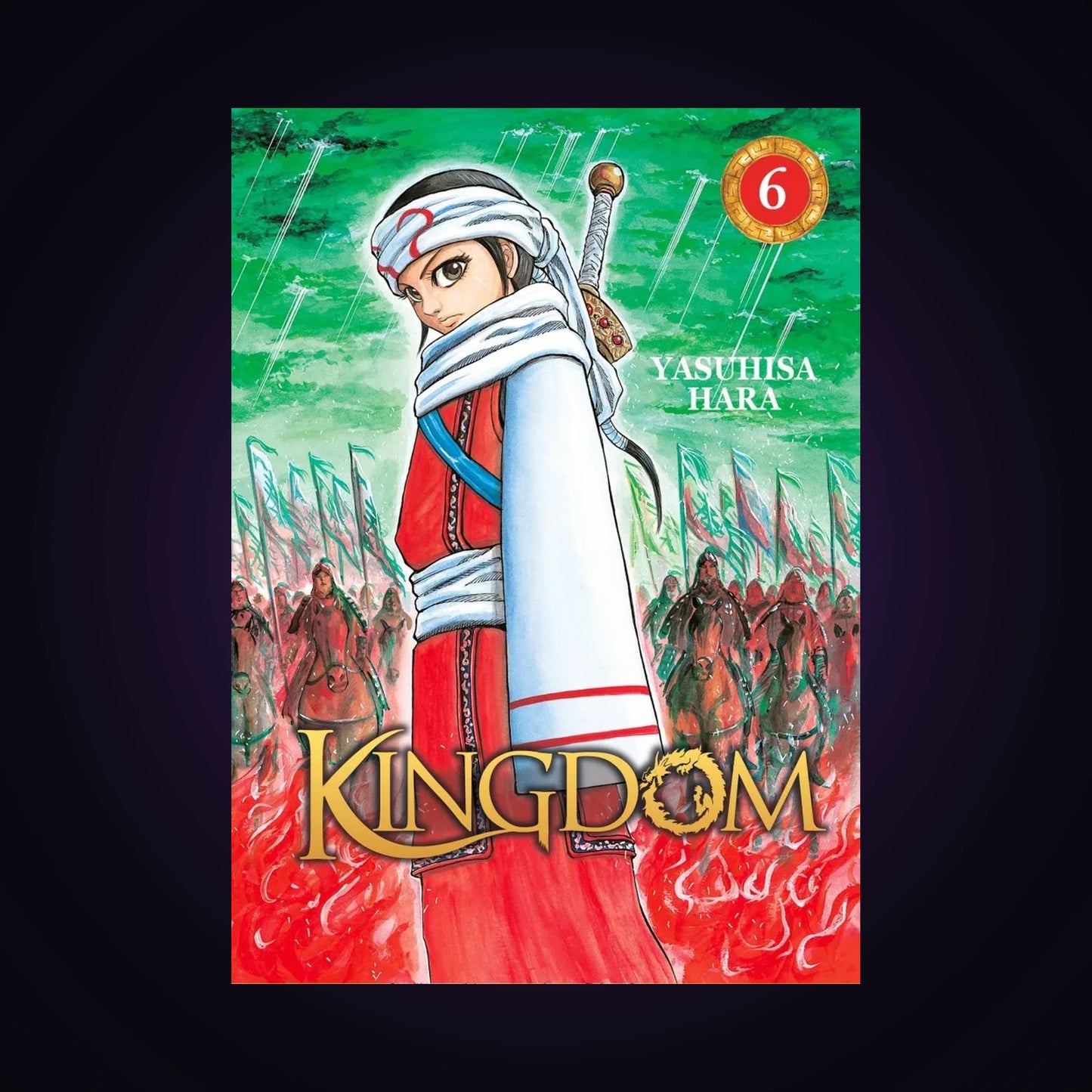 Kingdom. Tome 6
