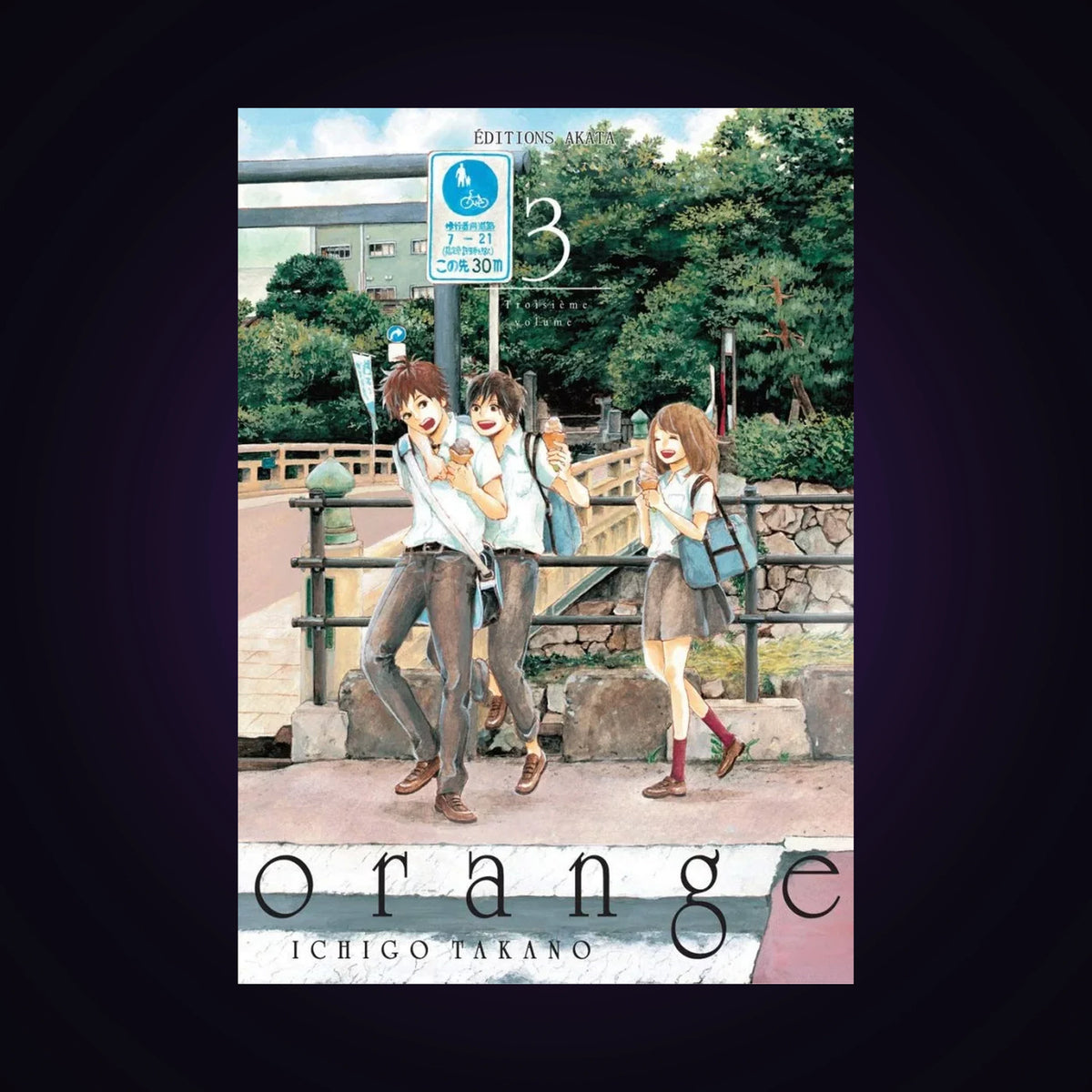 Orange. Tome 3