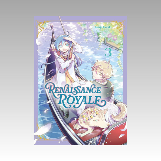 Renaissance royale. Tome 3