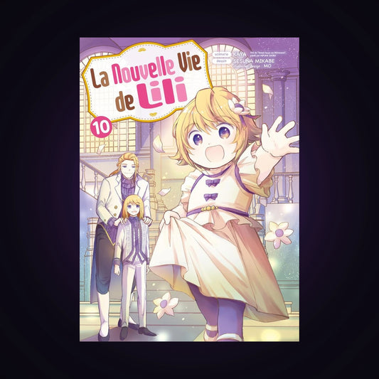 La nouvelle vie de Lili. Tome 10