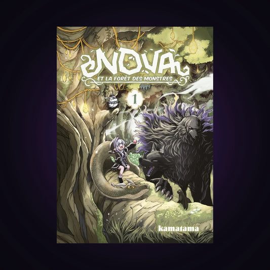 Nova et la forêt des monstres. Tome 1