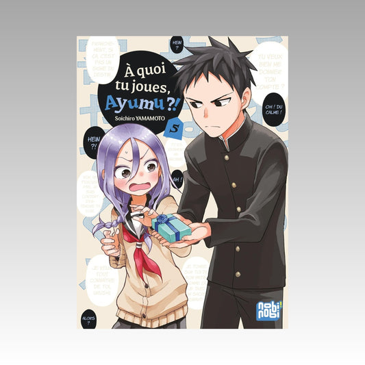 A quoi tu joues, Ayumu ? Tome 5
