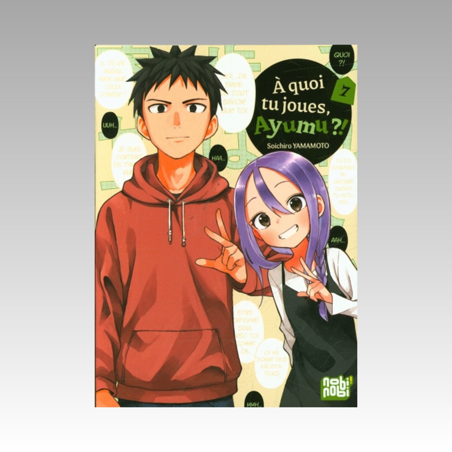 À quoi tu joues, Ayumu ?! Tome 7
