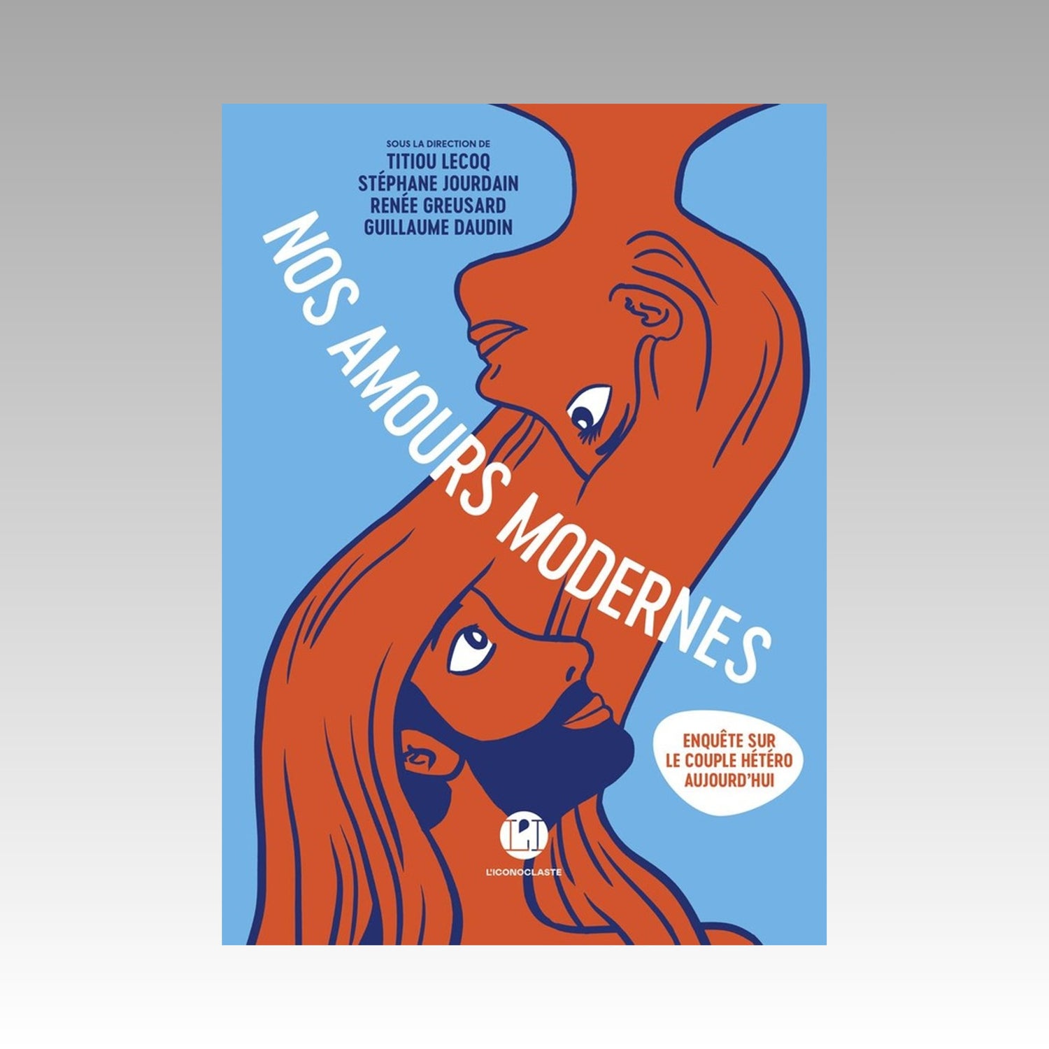 Nos amours modernes