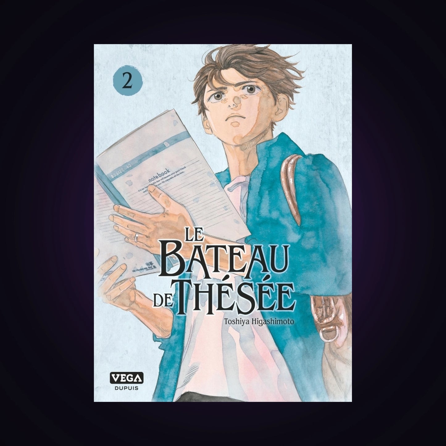 Le bateau de Thésée. Tome 2