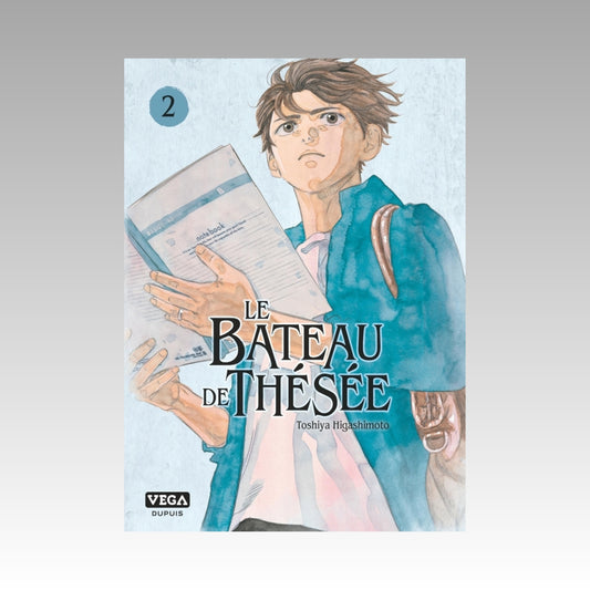 Le bateau de Thésée. Tome 2