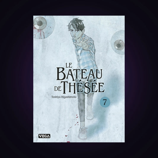 Le bateau de Thésée. Tome 7