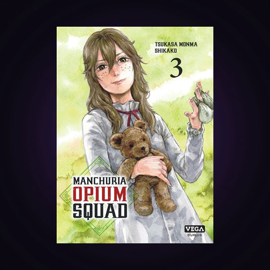Manchuria Opium Squad. Tome 3