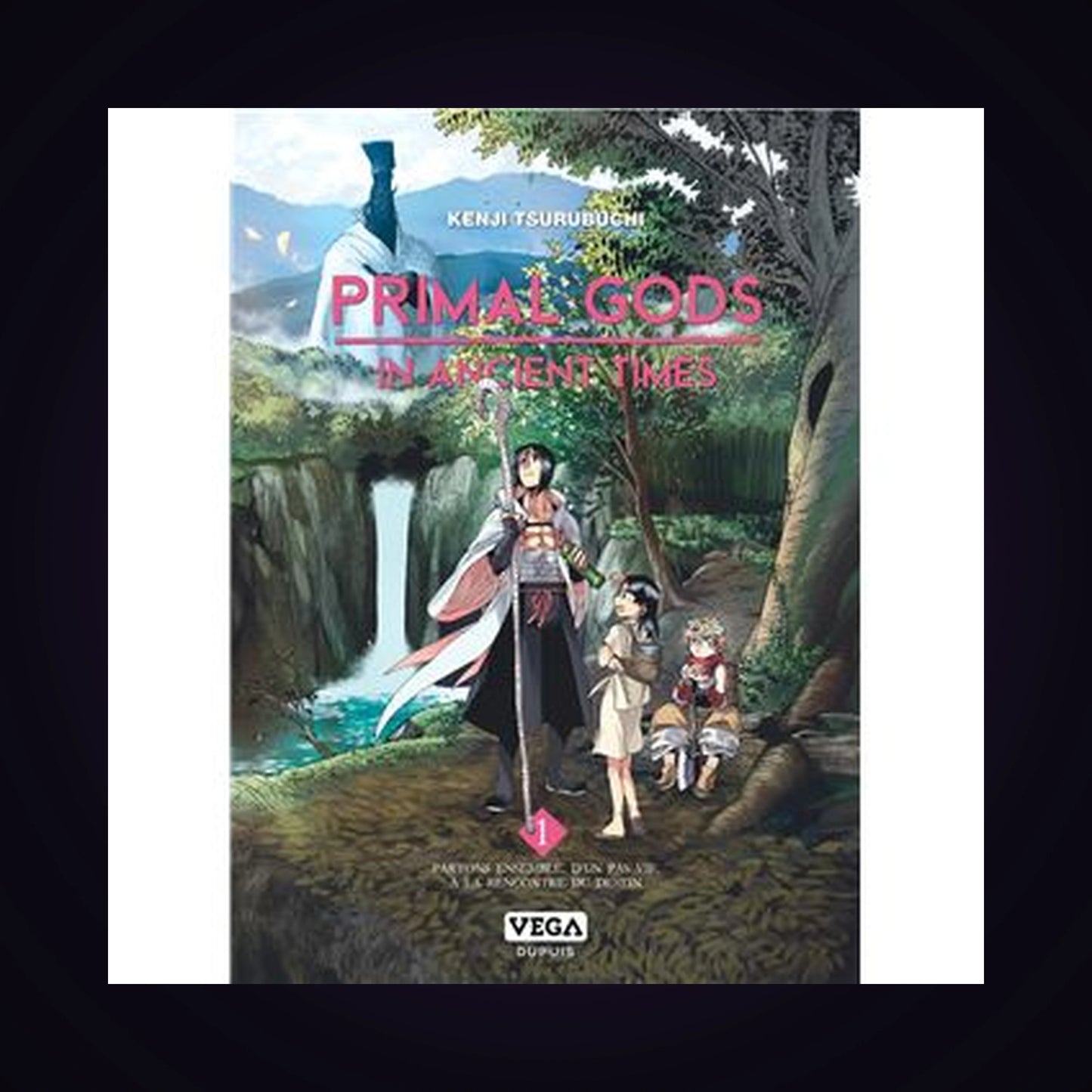 Primal Gods in Ancient Times. Tome 1
