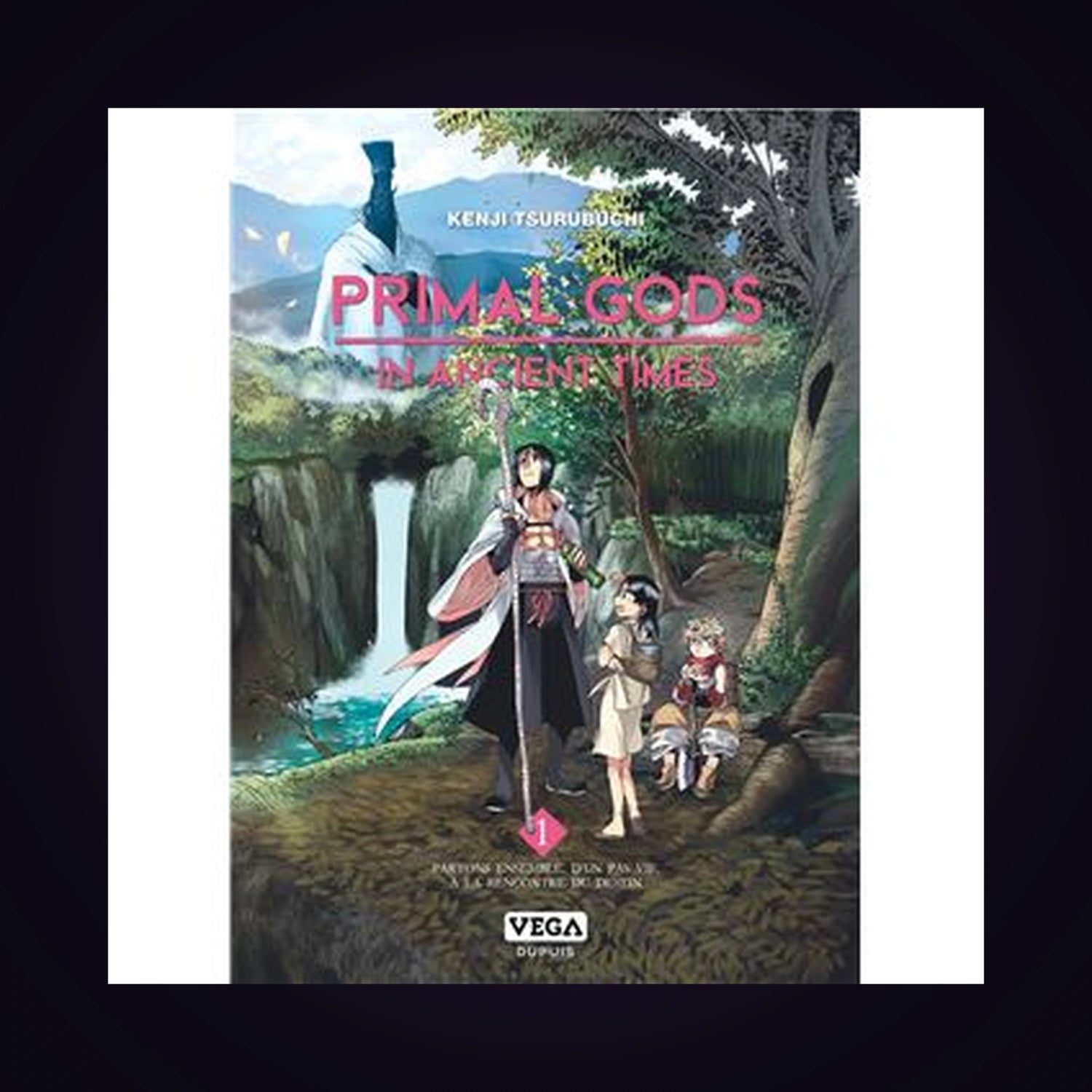 Primal Gods in Ancient Times. Tome 1