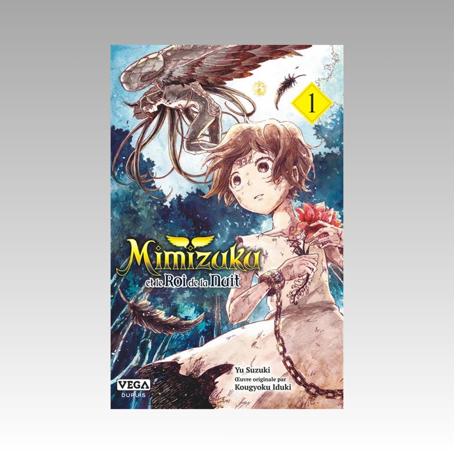 Mimizuku et roi de la nuit. Tome 1