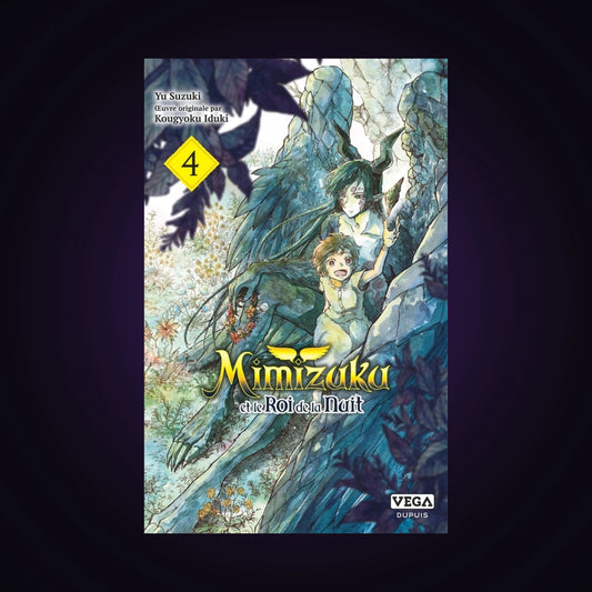 Mimizuku et roi de la nuit. Tome 4