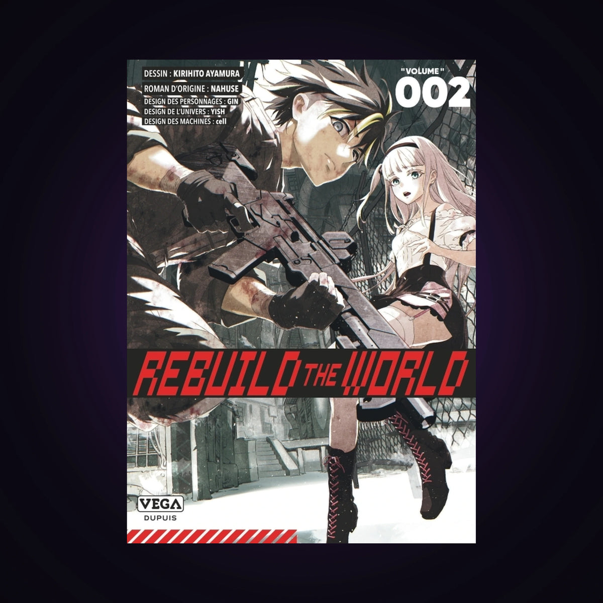 Rebuild the World. Tome 2
