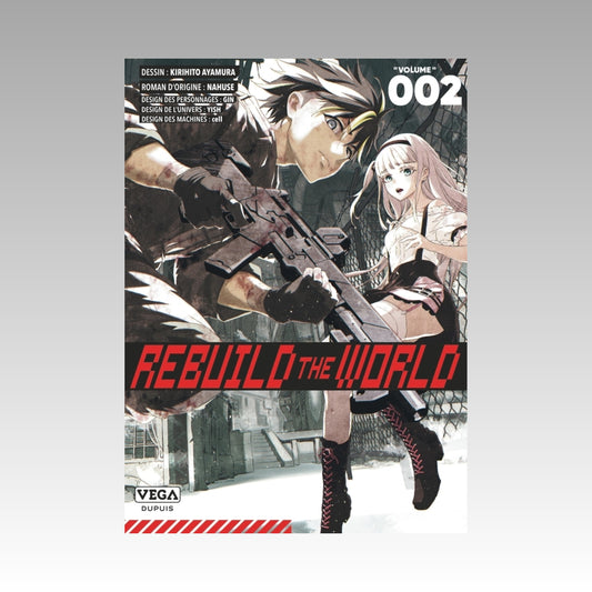 Rebuild the World. Tome 2