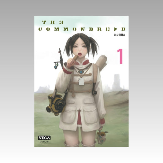 The Commonbread. Tome 1