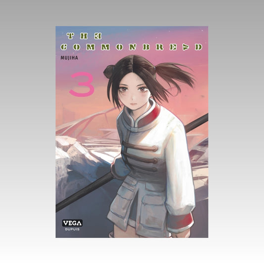 The Commonbread. Tome 3