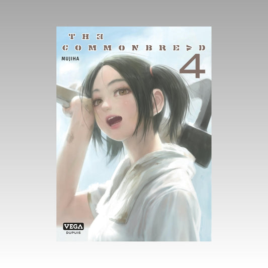 The Commonbread. Tome 4