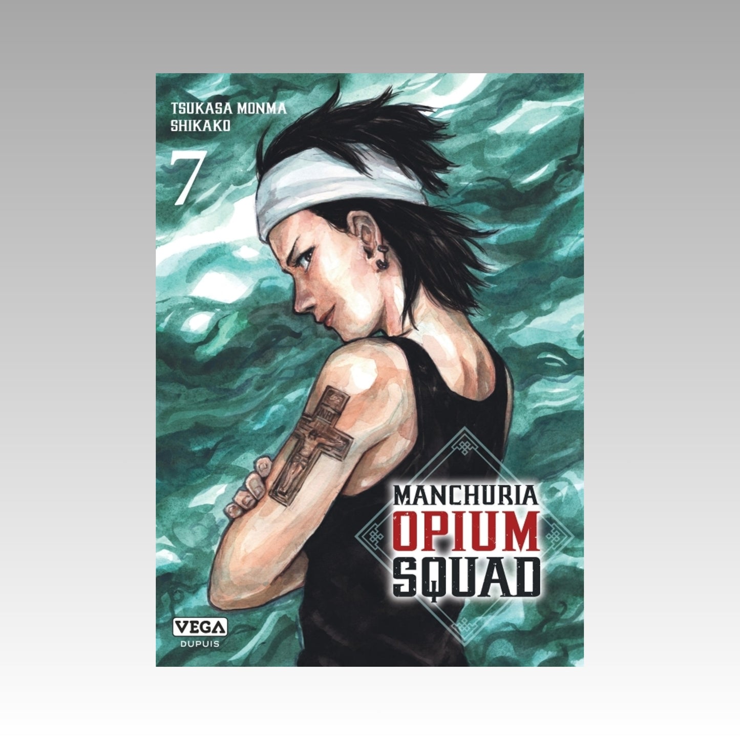 Manchuria Opium Squad. Tome 7
