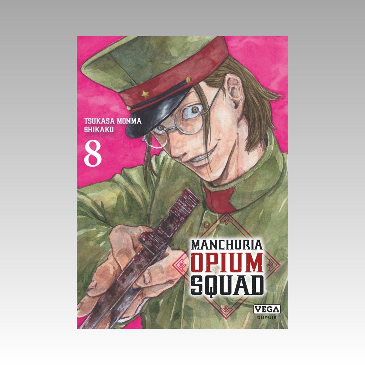 Manchuria Opium Squad. Tome 8