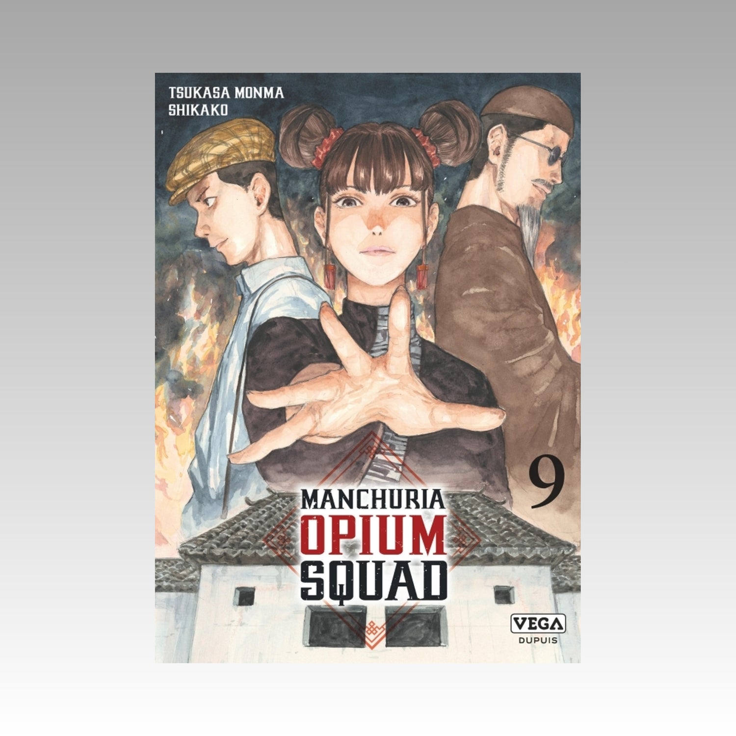 Manchuria Opium Squad. Tome 9