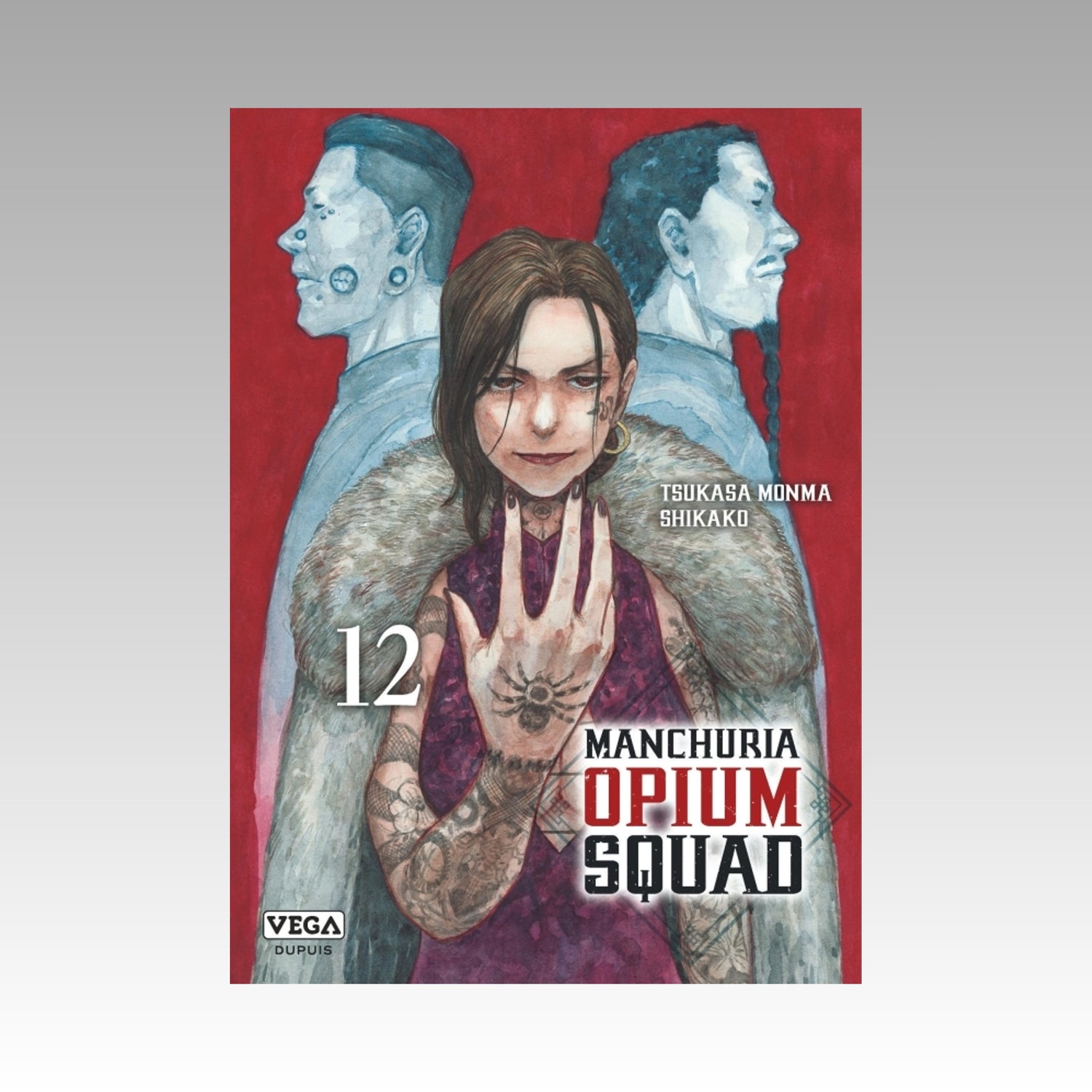 Manchuria Opium Squad. Tome 12