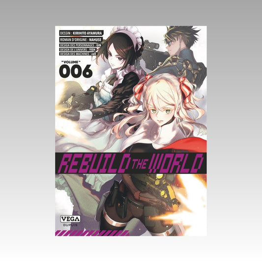 Rebuild the World. Tome 6