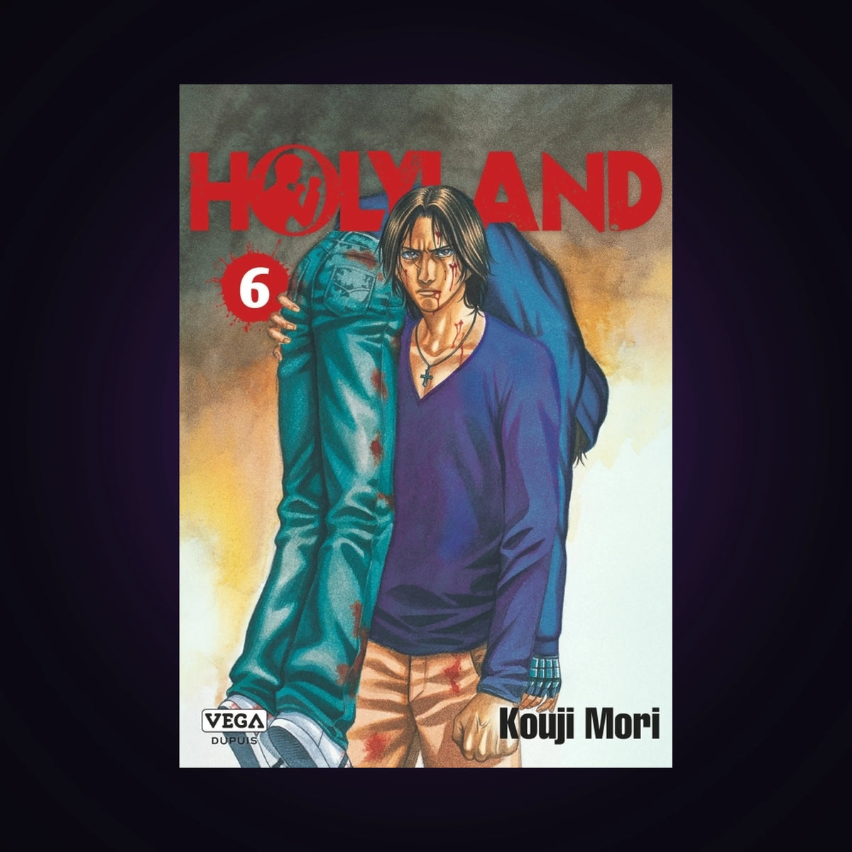 Holyland. Tome 6