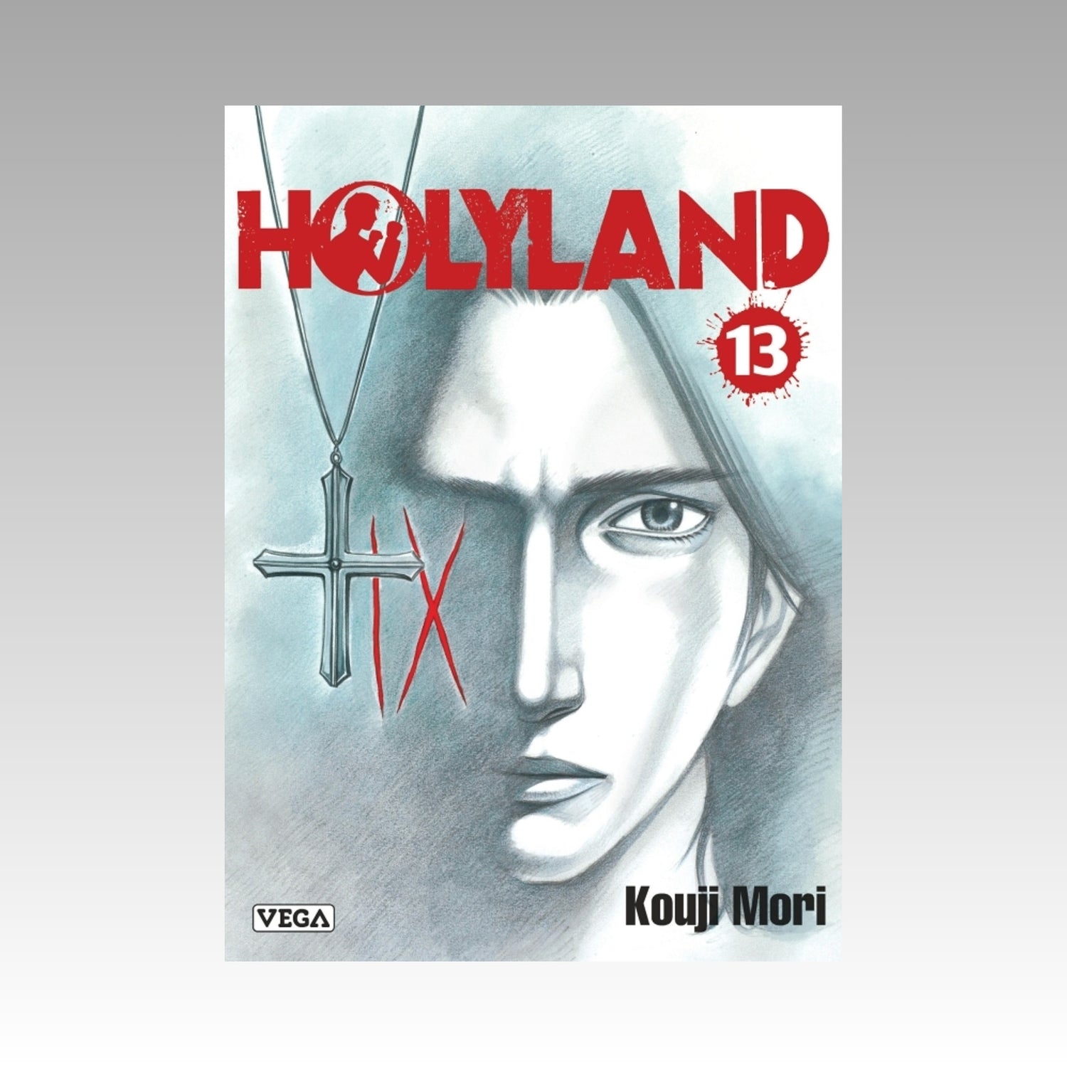 Holyland. Tome 13