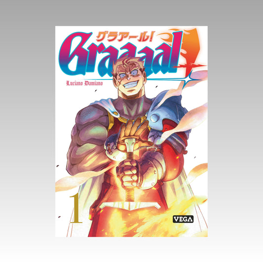 Graaaal ! Tome 1