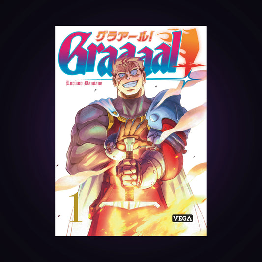 Graaaal ! Tome 1