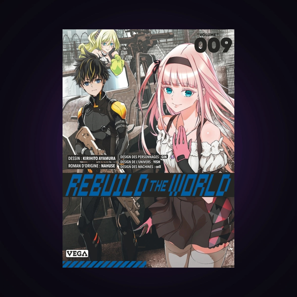 Rebuild the World. Tome 9
