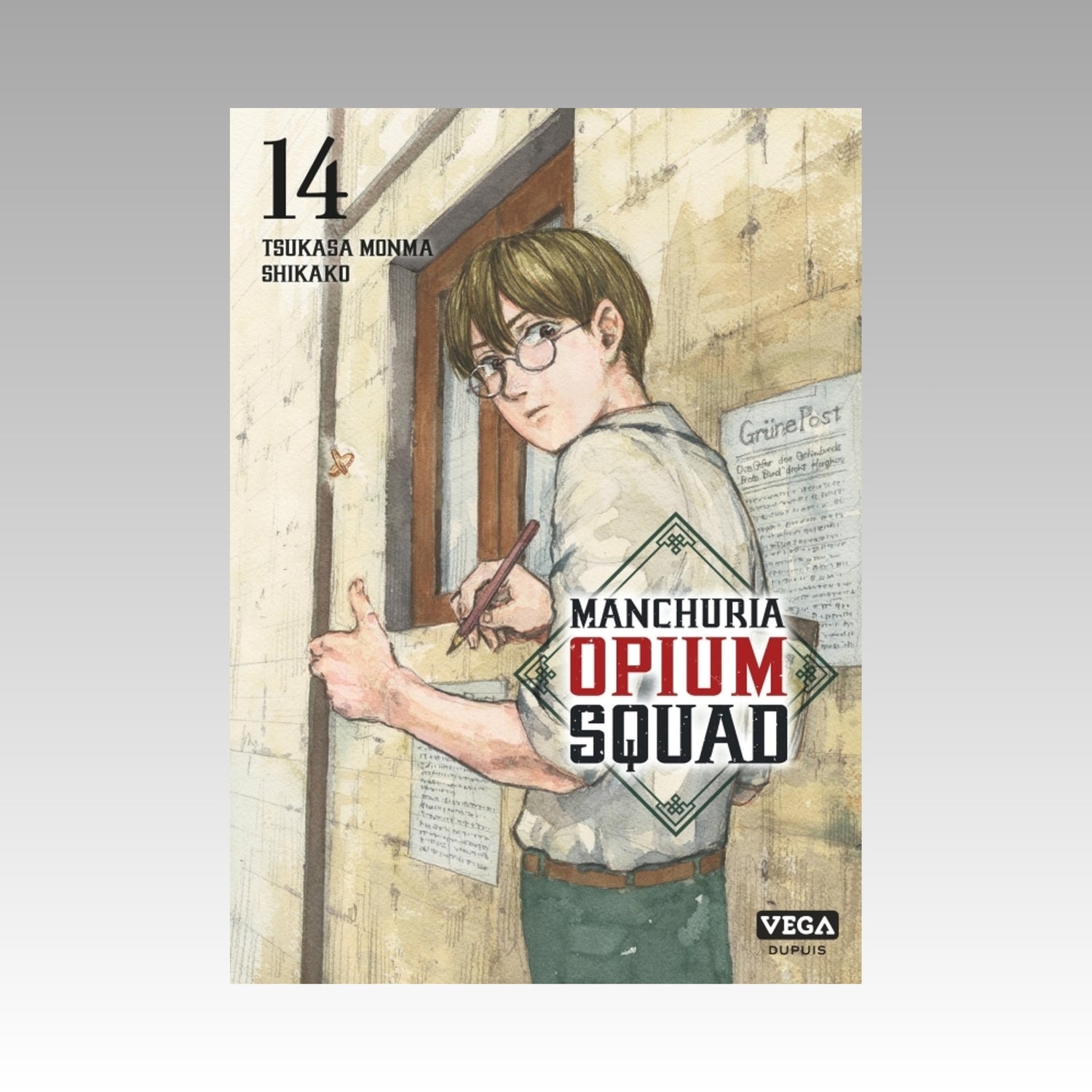 Manchuria Opium Squad. Tome 14