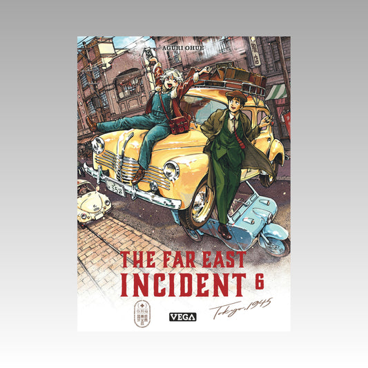 The Far East Incident. Tome 6
