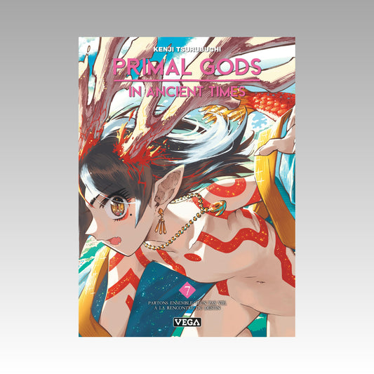 Primal Gods in Ancient Times. Tome 7