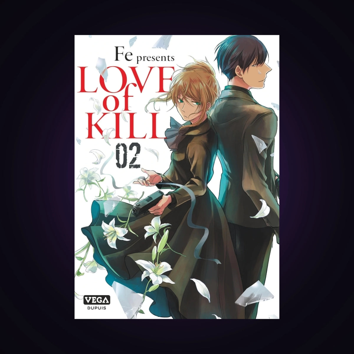 Love of Kill. Tome 2