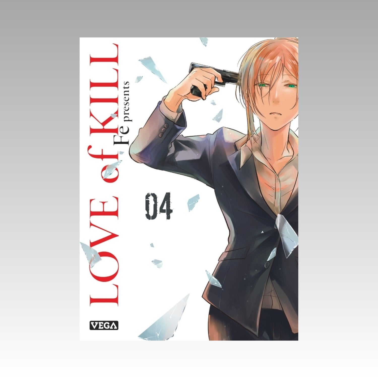 Love of Kill. Tome 4