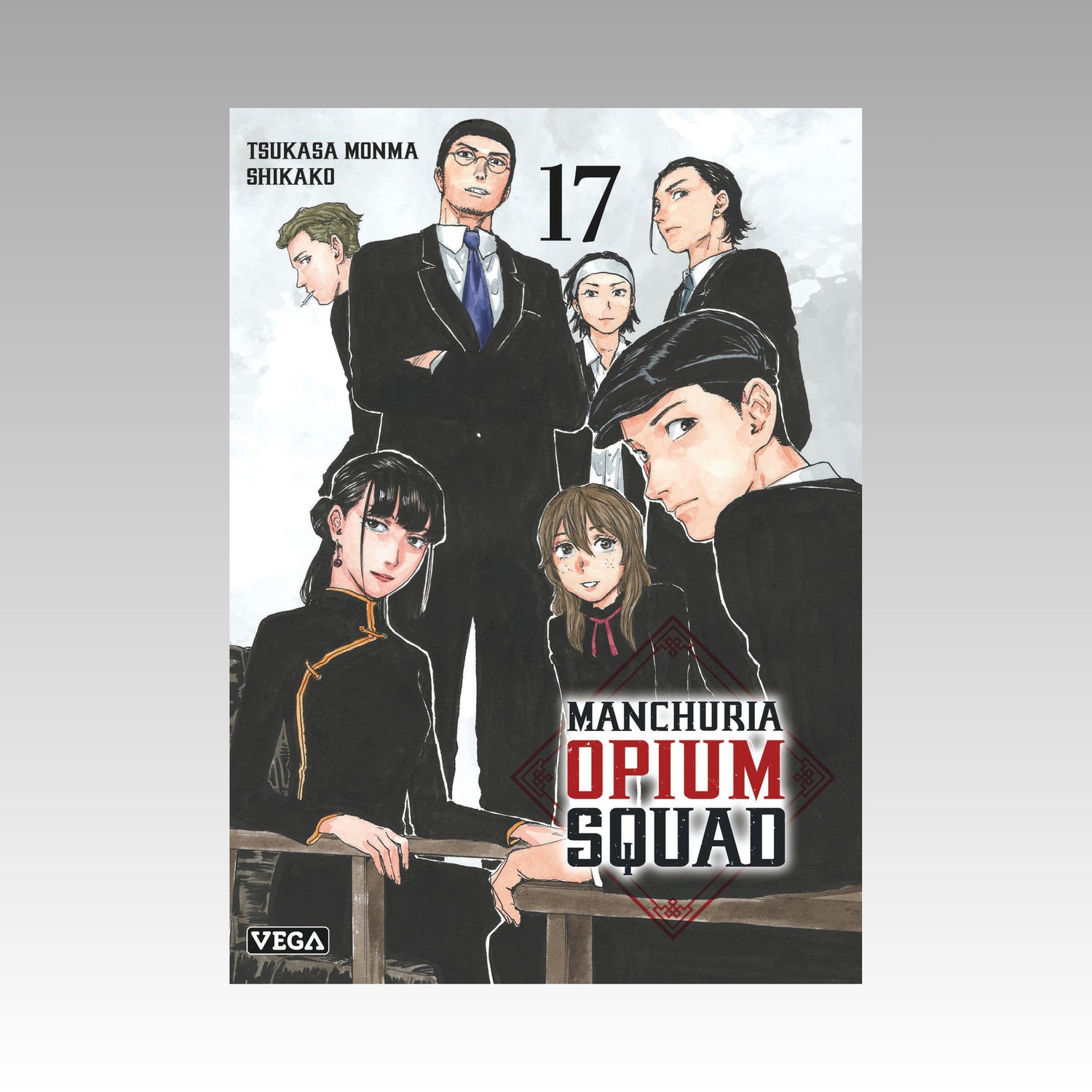Manchuria Opium Squad. Tome 17